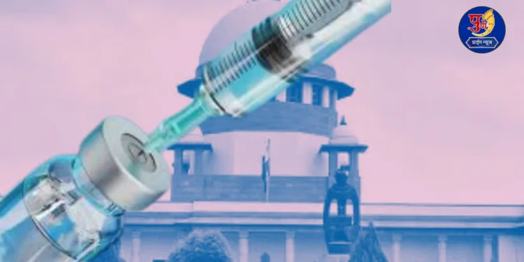 Lawyer Moves Supreme Court Seeking Examination Of Covishield Vaccine Side Effects Compensation For Those Who Suffered Adverse Effects