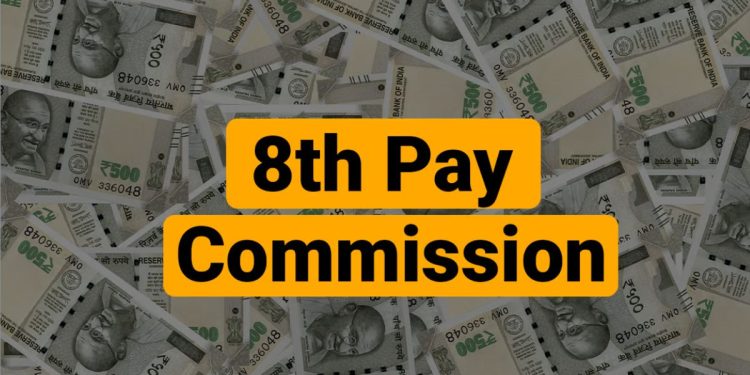 Formation of 8th central pay commission approved by Cabinet