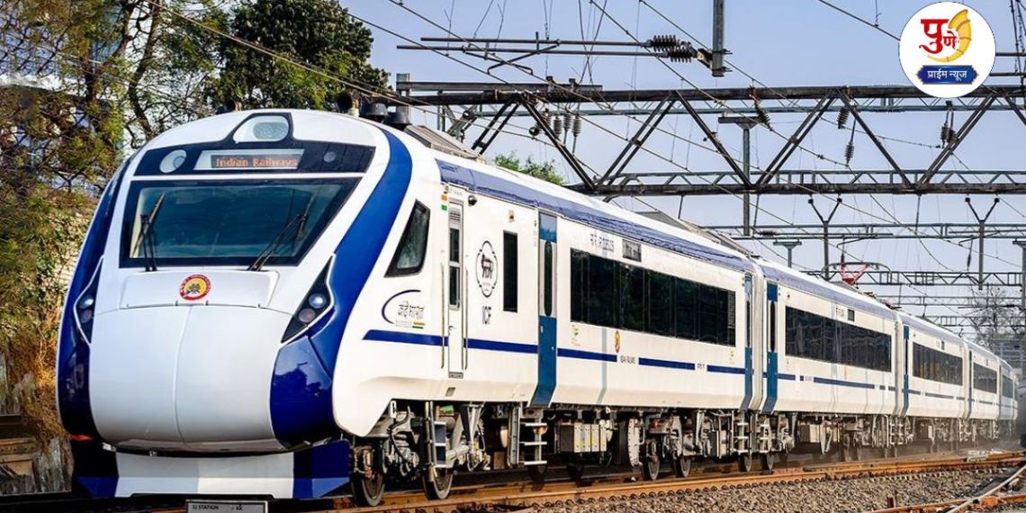 Pune-Nanded Vande Bharat Express: Maharashtra will get another Vande Bharat; Pune-Nanded Vande Bharat Express will run from December 2025